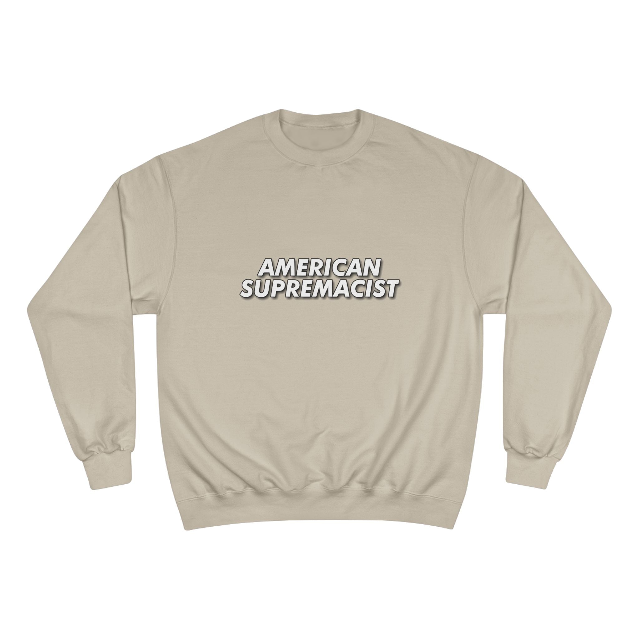 "American Supremacist" Letters Crewneck