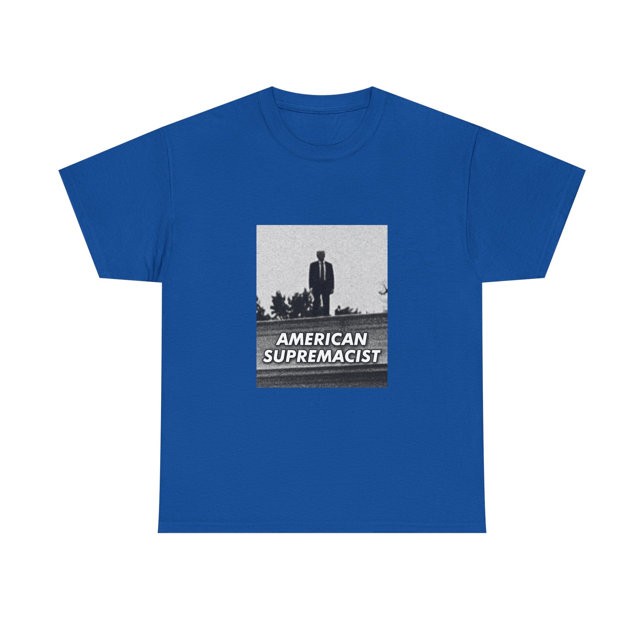 "American Supremacist" High Ground T-Shirt