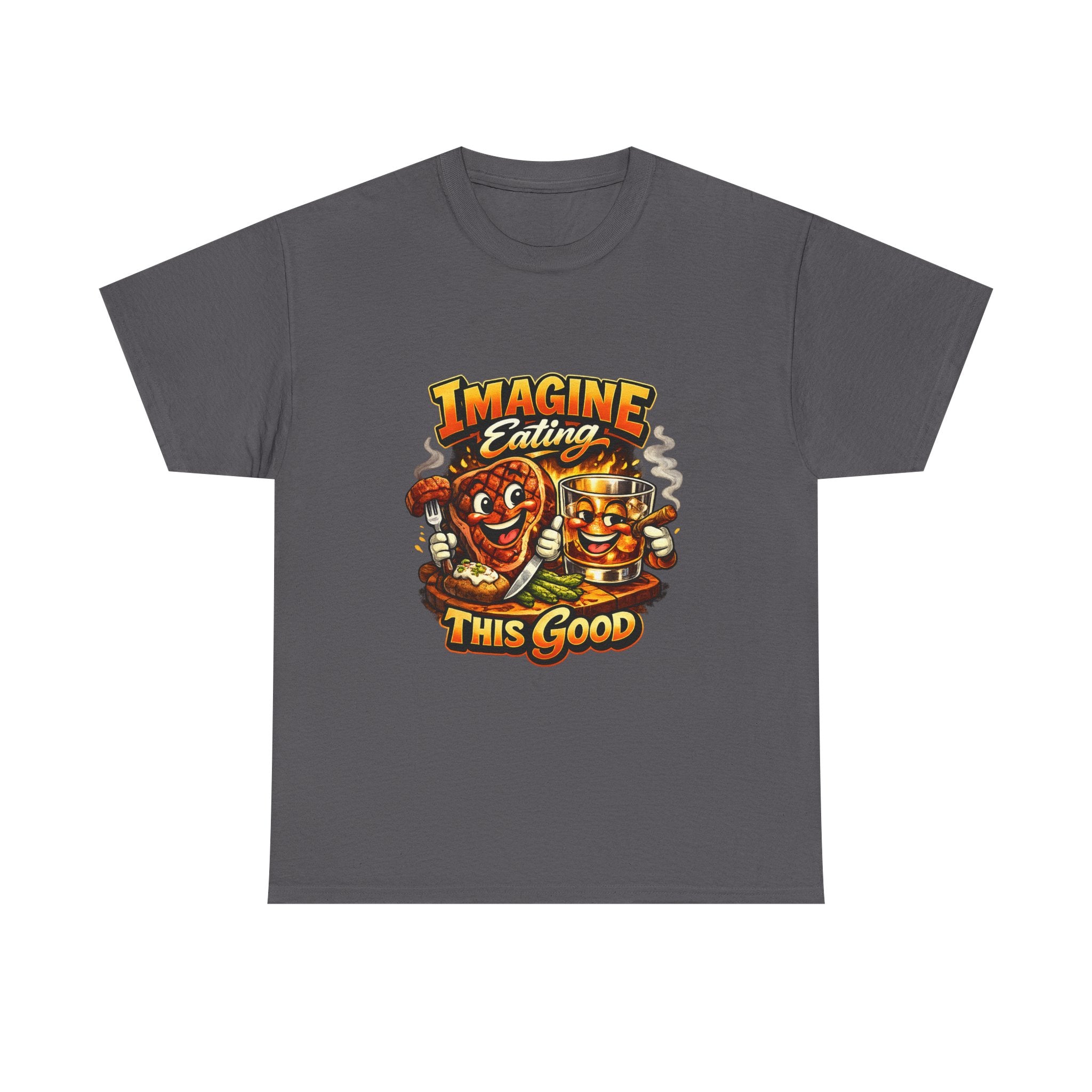 Imagine Eating This Good Graphic T-Shirt
