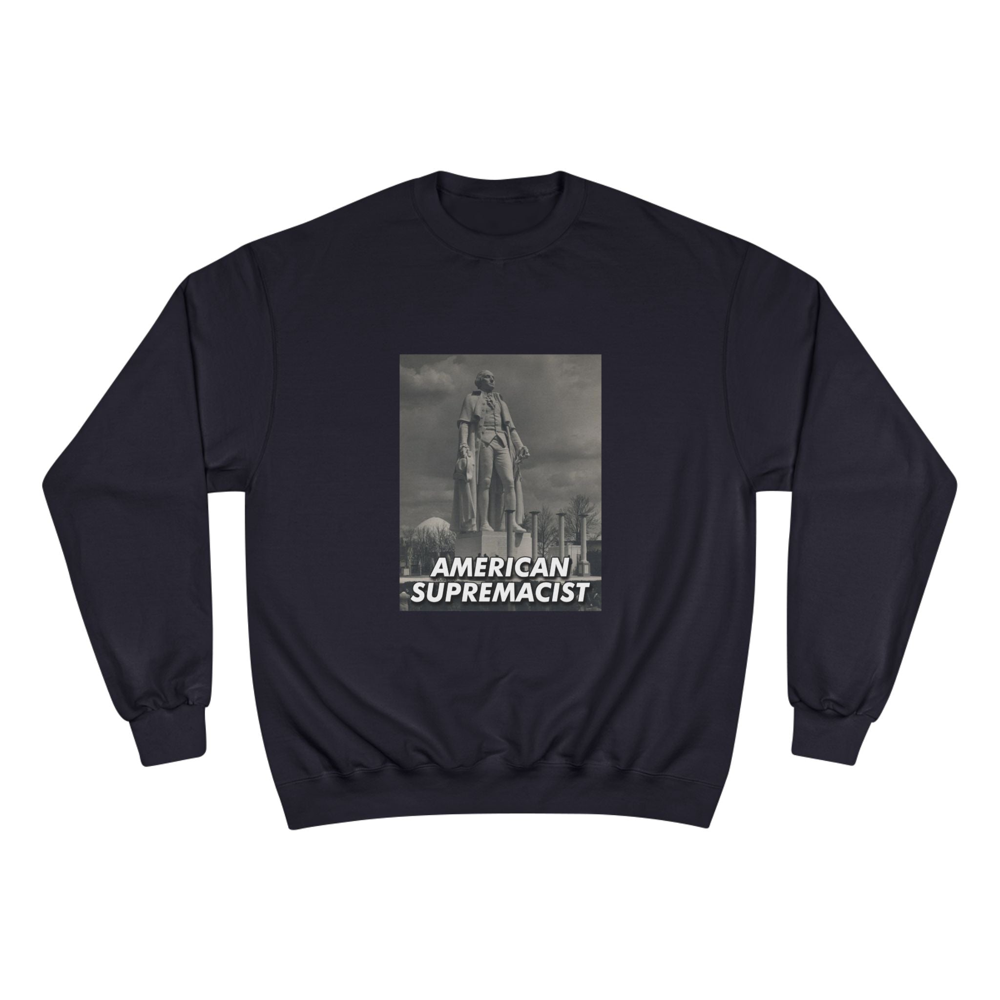 "American Supremacist" Colossus Sweatshirt