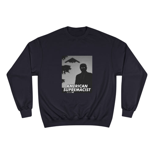 "American Supremacist" B2 Crewneck