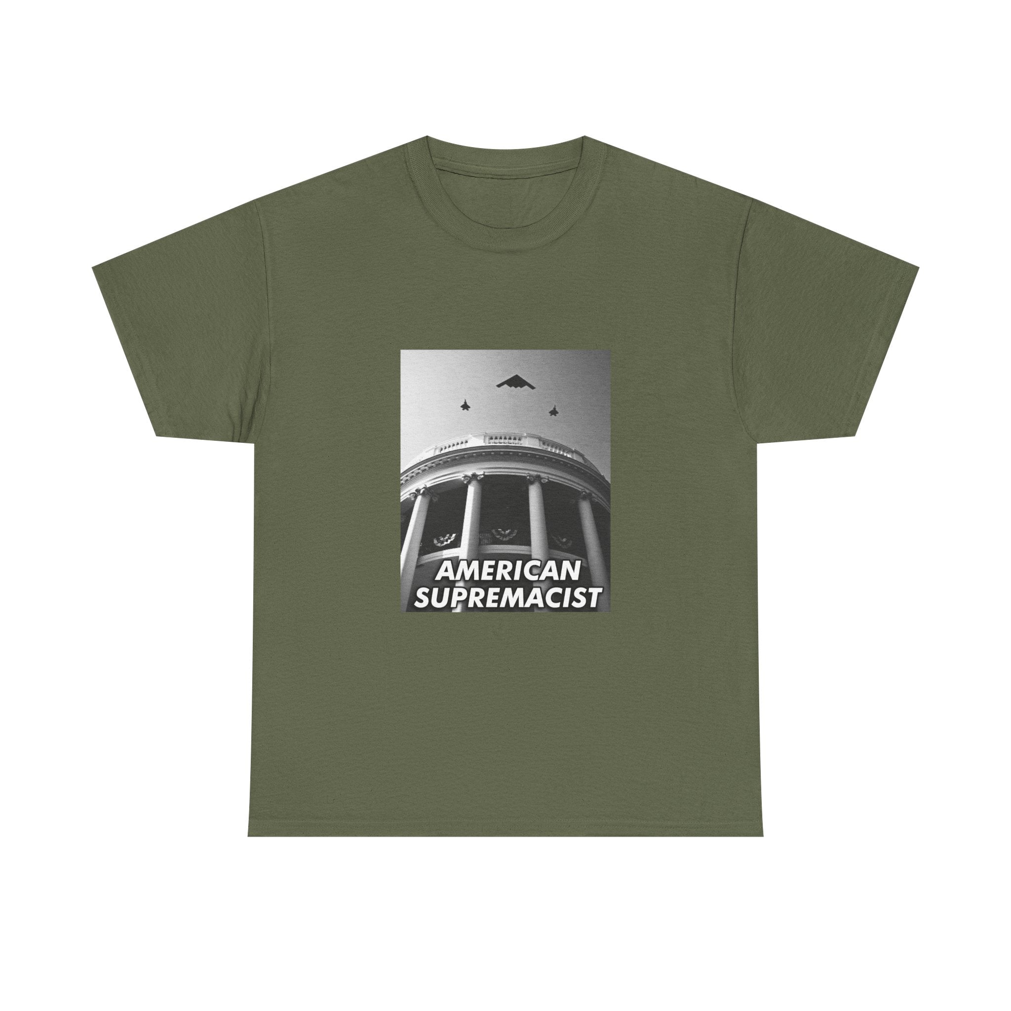 "American Supremacist" White House T-Shirt