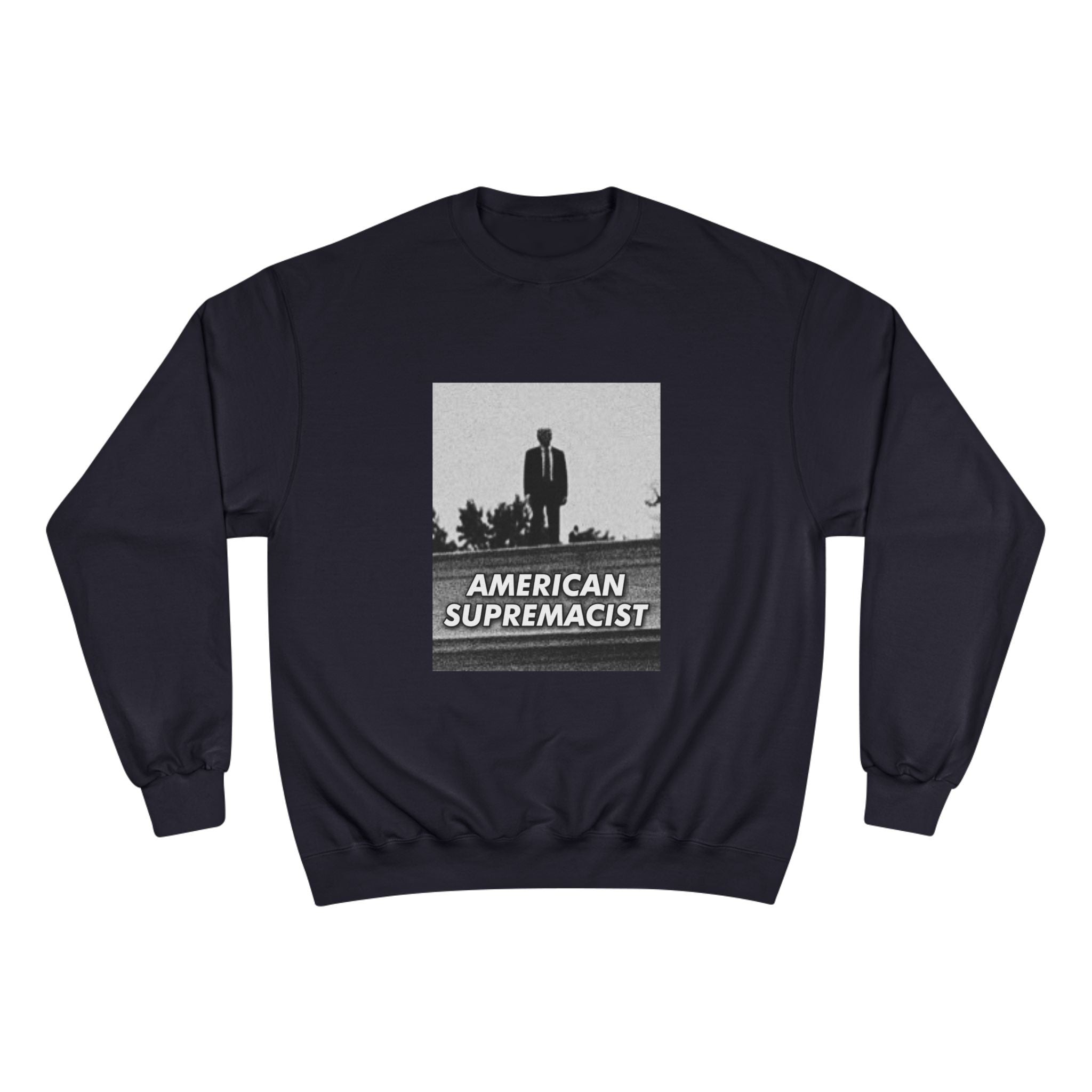 "American Supremacist" High Ground Crewneck