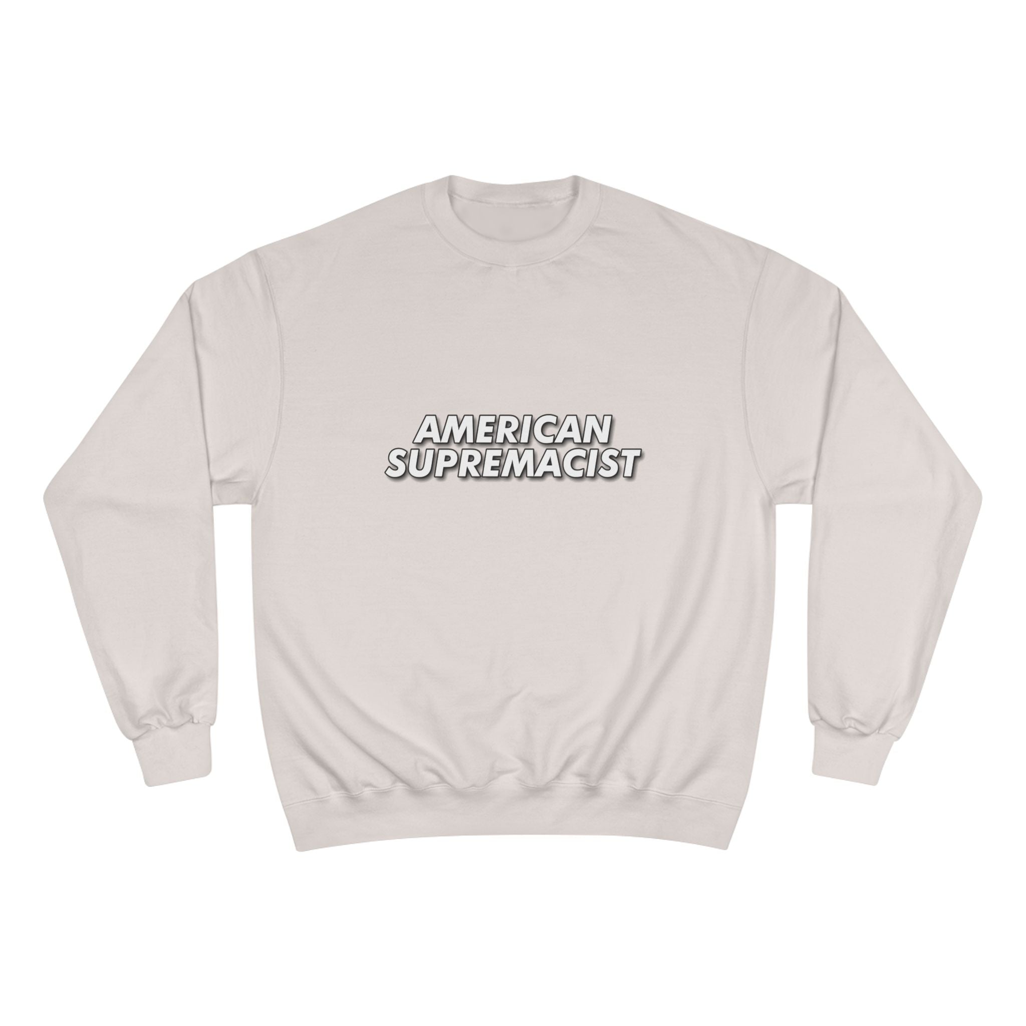 "American Supremacist" Letters Crewneck