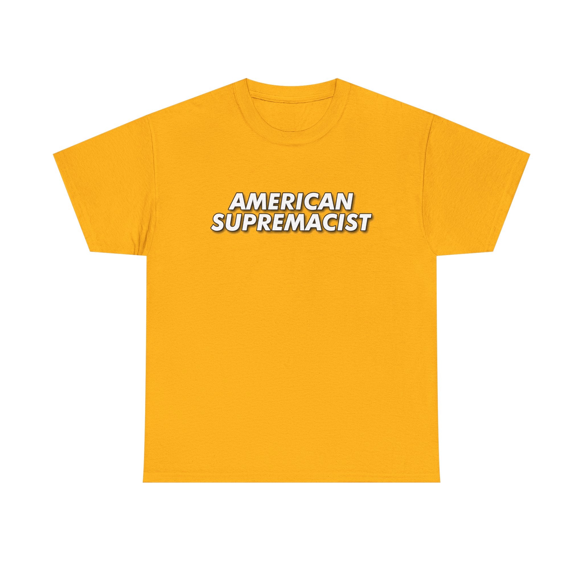 "American Supremacist" Letters T-Shirt