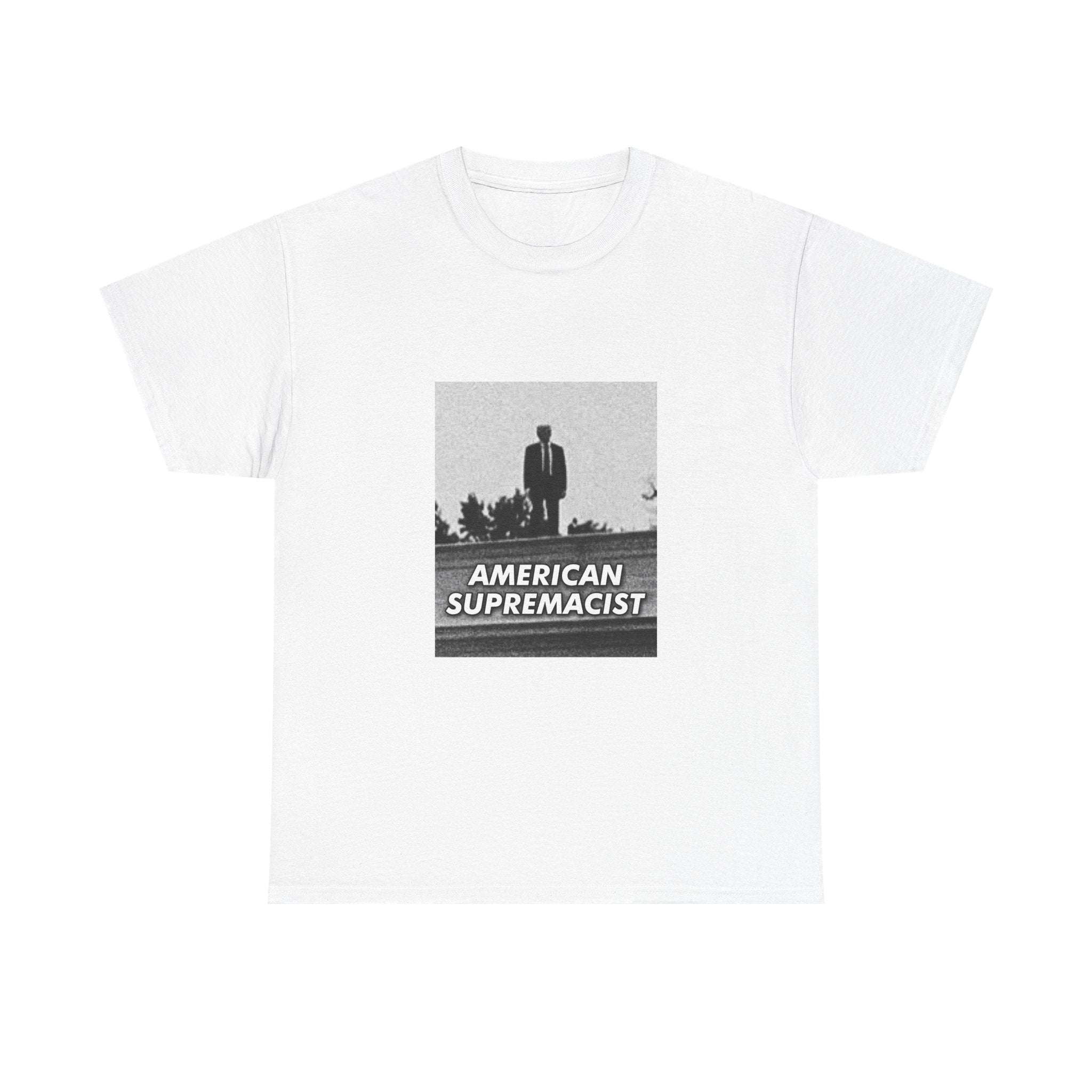"American Supremacist" High Ground T-Shirt