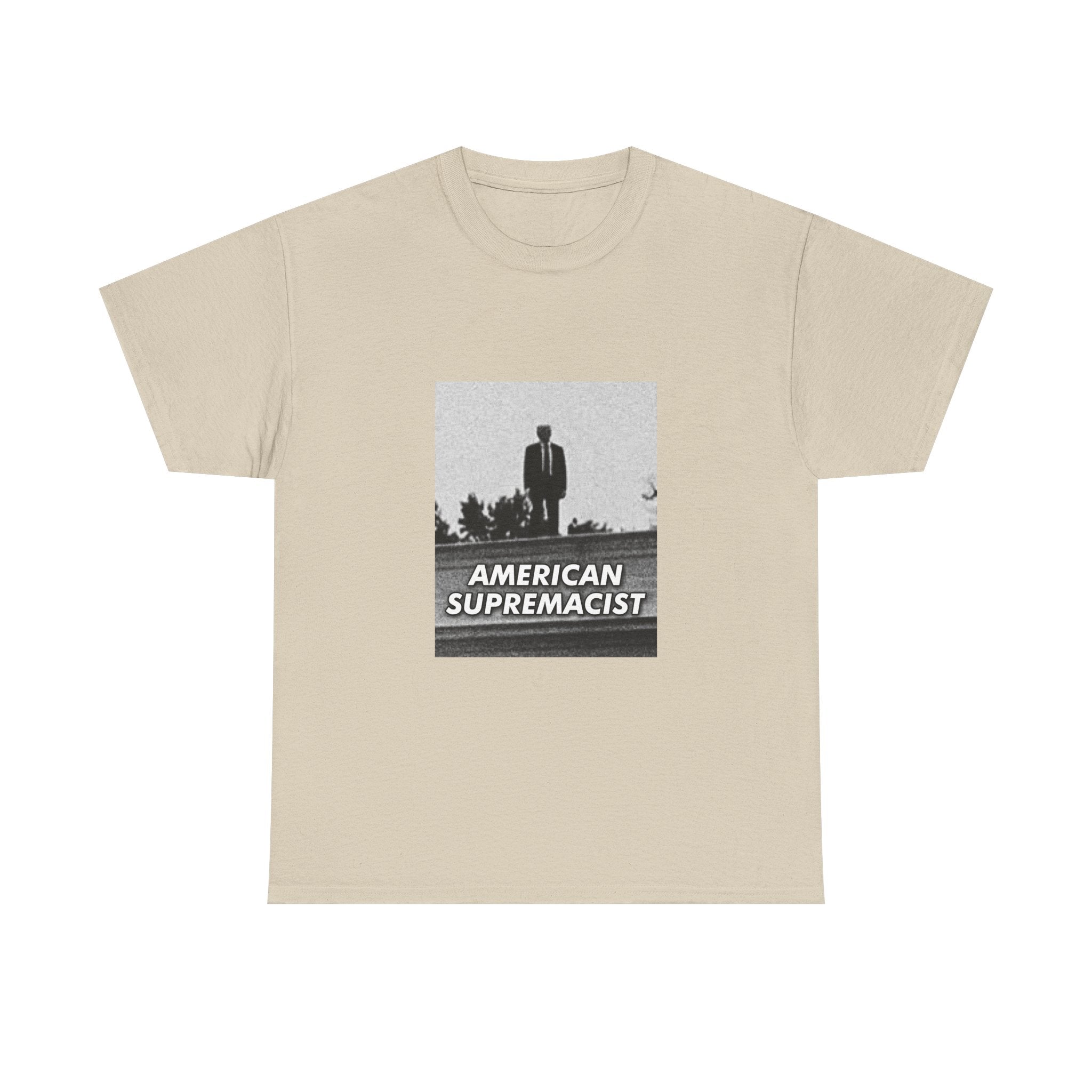 "American Supremacist" High Ground T-Shirt