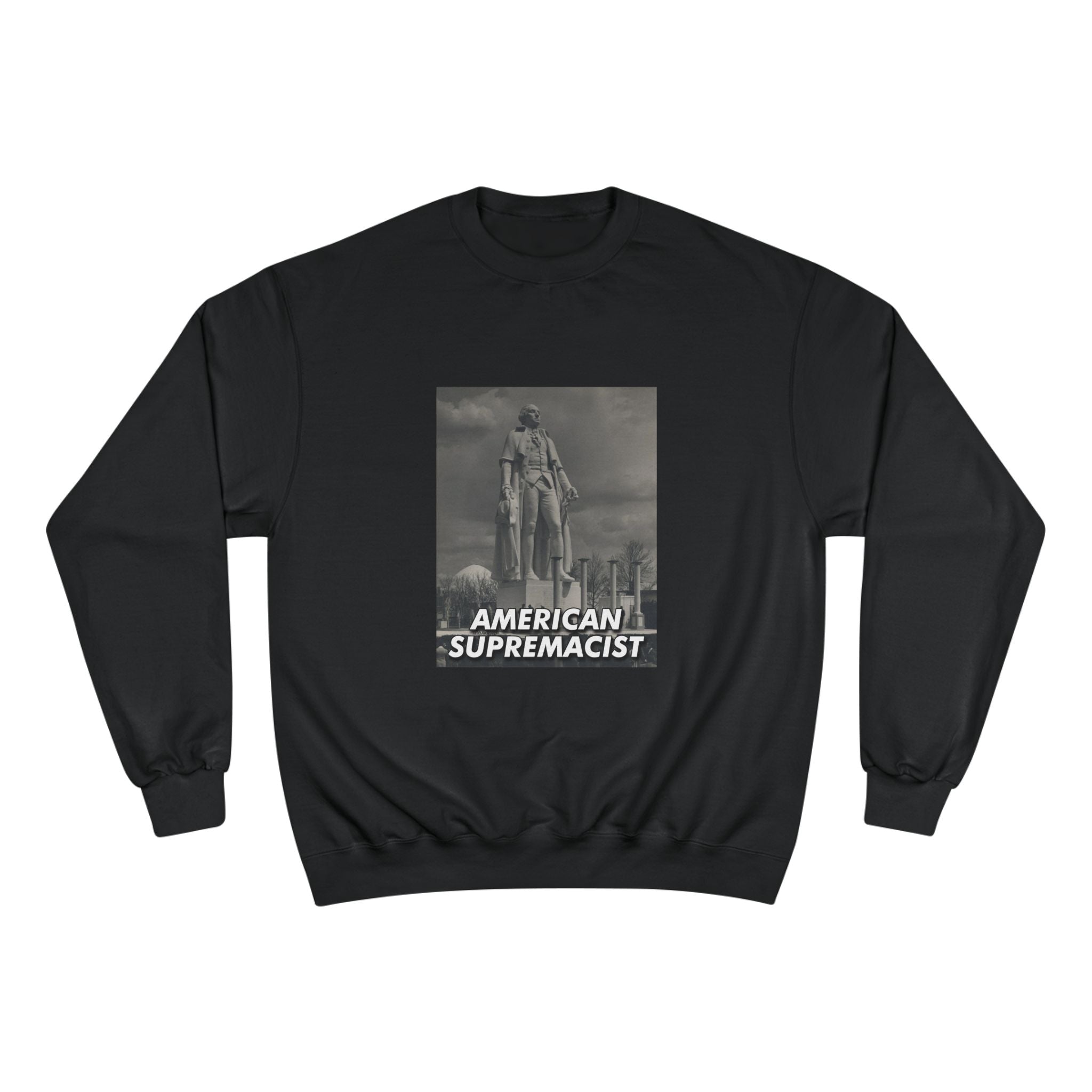 "American Supremacist" Colossus Sweatshirt