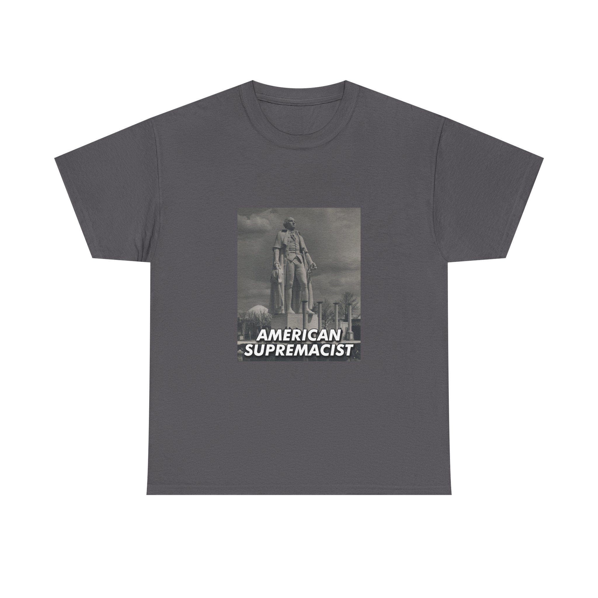 "American Supremacist" Colossus T-Shirt