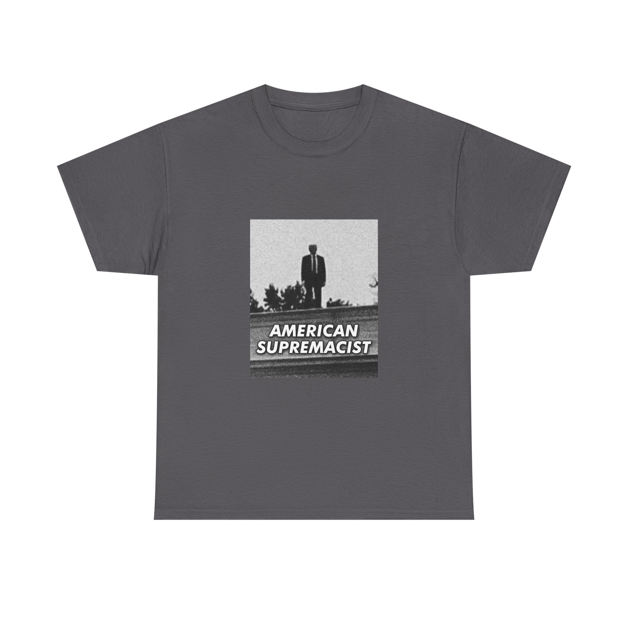 "American Supremacist" High Ground T-Shirt